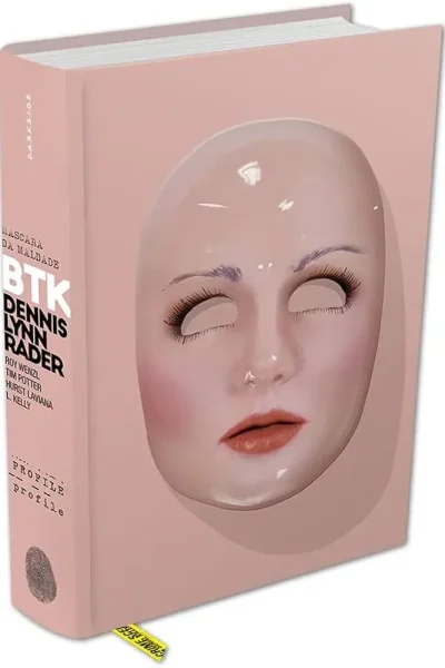 BTK PROFILE - MÁSCARA DA MALDADE