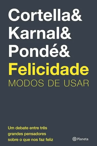 FELICIDADE - MODOS DE USAR
