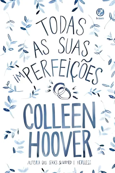 todas as suas imperfeições